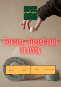 10. Forces, Speed and Gravity